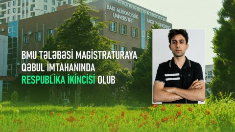 BMU tələbəsi magistratura&nbsp;imtahanında ikincisi olub