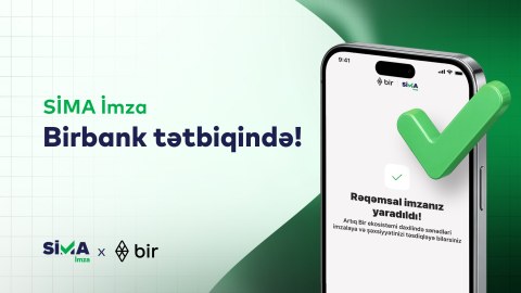 SİMA rəqəmsal imza Birbank-da!