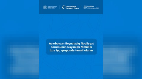 Azərbaycan Beynəlxalq Nəqliyyat Forumunun İşçi qrupunda təmsil olunur