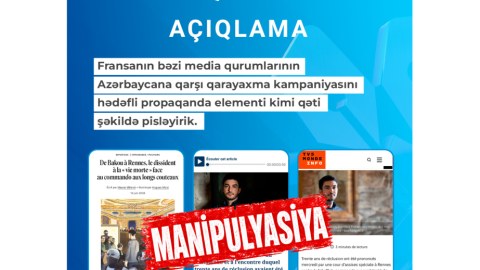 Fransa mediasının&nbsp;qarayaxma kampaniyasını pisləyirik&nbsp;- MEDİA