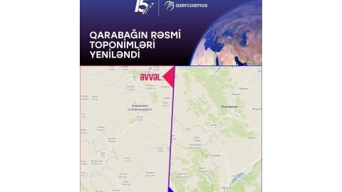 Qarabağın rəsmi toponimləri YENİLƏNDİ