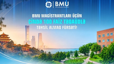 BMU magistrantları üçün Çində 100 faiz təqaüdlə təhsil almaq imkanı