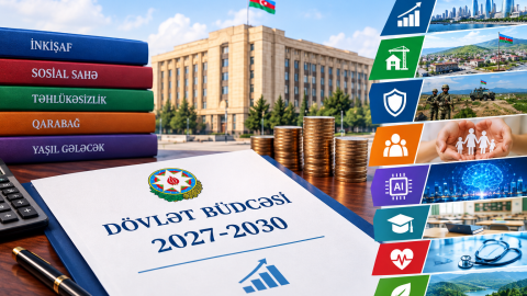 Dörd illik büdcə planının əsas istiqamətləri AÇIQLANDI