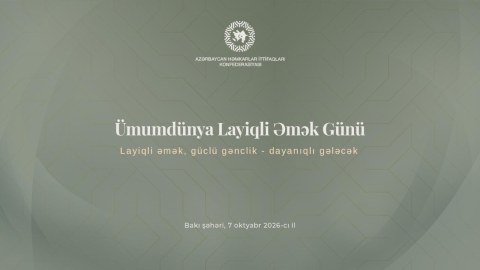 Ümumdünya Layiqli Əmək Günü ilə əlaqədar tədbir keçirilib