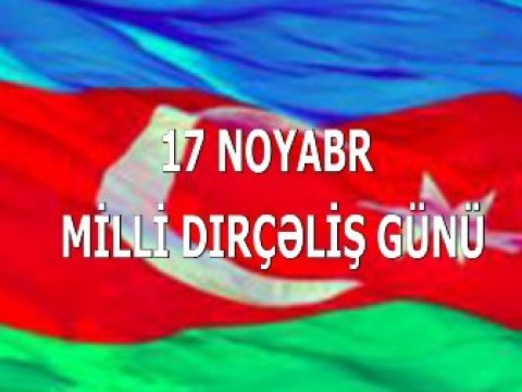  Milli-azadlıq hərəkatının başlanğıc günü 