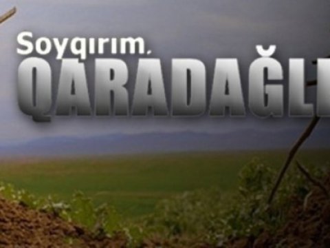 Şərəflə anılan tarix- Qaradağlı