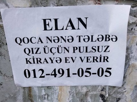 Şuşalı nənə &ouml;z&uuml;nə hayan axtarır - &ldquo;Bir qız gəlsin pulsuz qalsın evimdə&rdquo; -&nbsp;Kirayə ELANI