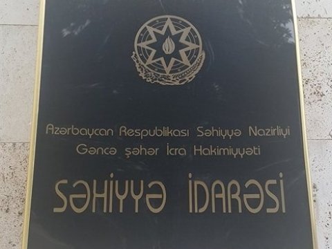 Gəncə Səhiyyə İdarəsinin rəisi vəzifədən azad edildi - Yeni TƏYİNAT oldu
