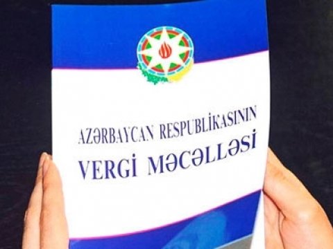 Vergi Məcəlləsinə son dəyişikliklərdə sahibkarlıq üçün bu güzəştlər nəzərdə tutulub - SİYAHI