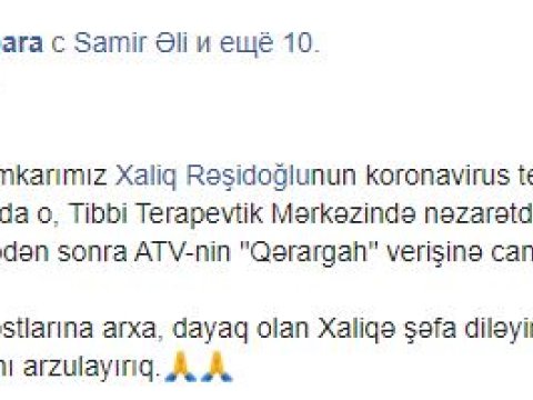 Azərbaycanlı jurnalist koronavirusa yoluxdu - FOTO