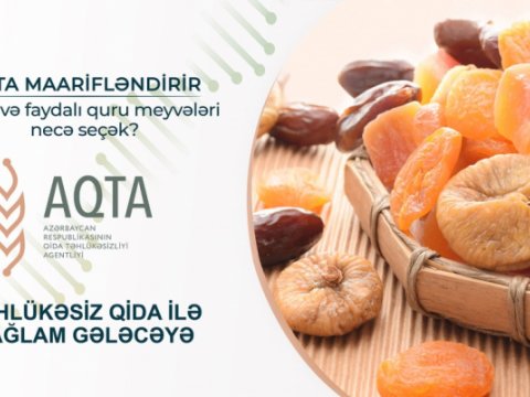 Dadlı və faydalı quru meyvələri necə seçək?