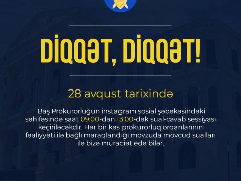 Vətəndaşların nəzərinə - Baş Prokurorluq suallarınızı cavablandıracaq