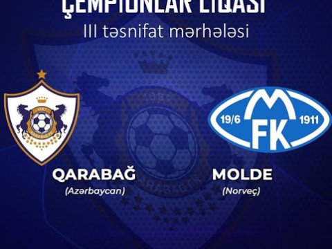 UEFA “Qarabağ” - “Molde” matçının yerini dəyişdi