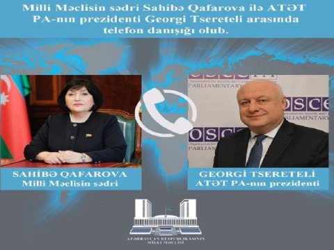 Sahibə Qafarova ilə ATƏT PA-nın prezidenti arasında telefon danışığı olub