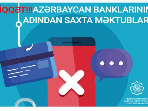 Nazirlik: Azərbaycan banklarının adından saxta məktublar göndərilir 