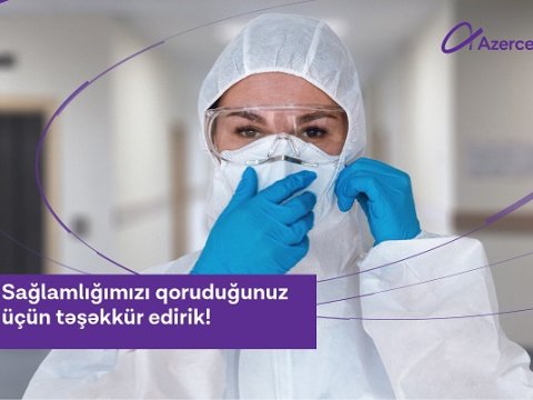 Azercell-dən koronavirusla savaşan tibb işçilərinə dəstək davam edir
