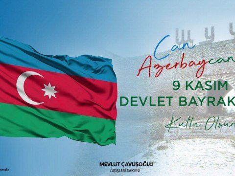 Çavuşoğlu Azərbaycanı Dövlət bayrağı günü münasibətilə təbrik etdi - FOTO
