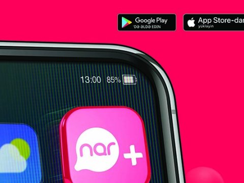 “Nar+” tətbiqi ilə müştəri xidməti cibinizdə!