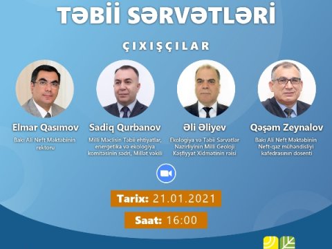 Bakı Ali Neft Məktəbində “Qarabağın Təbii Sərvətləri” müzakirə olunacaq