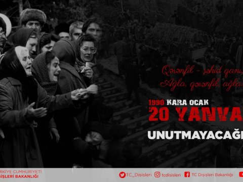 Türkiyə XİN 20 Yanvar faciəsi ilə bağlı paylaşım etdi