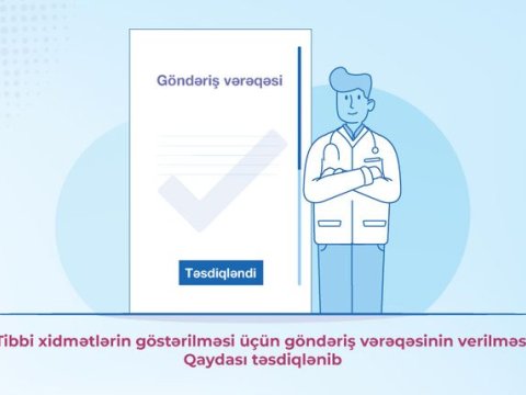 Xəstələrə göndəriş vərəqəsinin verilməsi qaydası TƏSDİQLƏNDİ
