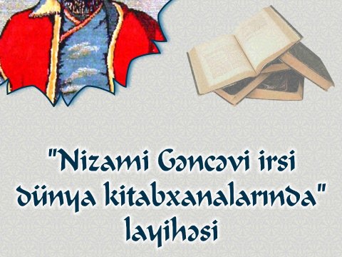 UNEC-də “Nizami Gəncəvi irsi dünya kitabxanalarında” layihəsinə start verilib