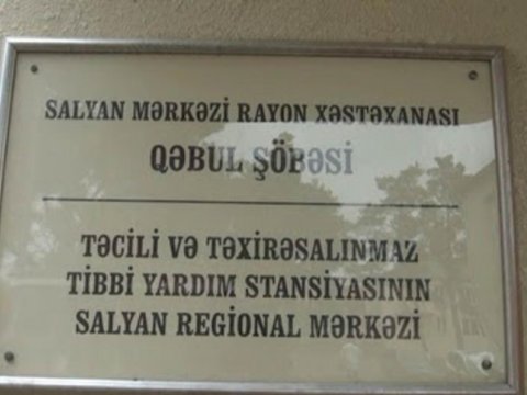 Deputat Salyan Xəstəxanasını ittiham etdi: “Burda rüşvət almaq adi hala çevrilib”