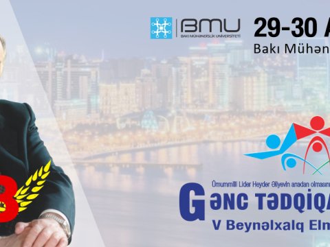 BMU-da “Gənc tədqiqatçıların V beynəlxalq elmi konfransı” keçiriləcək