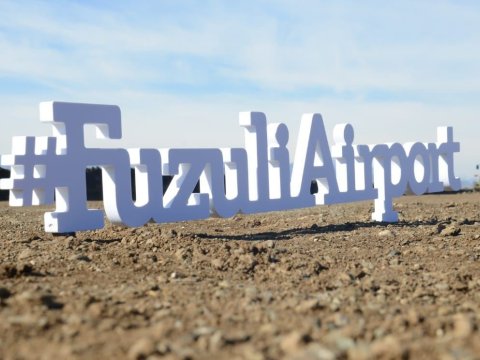 Diplomatlar Füzuli Beynəlxalq Hava Limanın tikintisi ilə tanış olublar