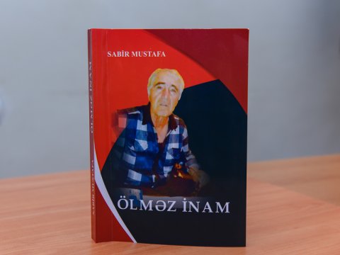 Sabir Mustafanın “Ölməz inam” adlı şeirlər kitabı nəşr olundu