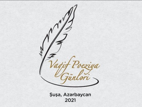 Şuşada Vaqif Poeziya Günləri başlayır