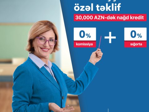 Təhsil işçiləri üçün özəl kampaniya