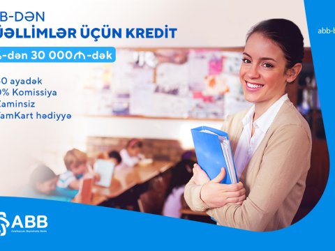 ABB-dən müəllimlərə özəl kredit