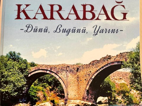Qarabağ: Dünəni, Bu günü, Sabahı