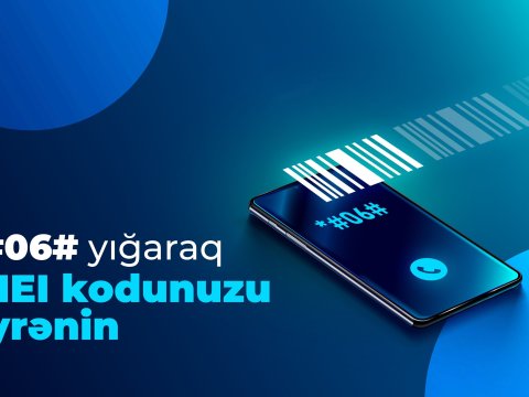 “IMEI” kod nədir və nə üçün lazımdır? - Elə indi telefonunuzda *#06# yığın