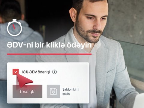 Bank istifadəçiləri ƏDV-ni avtomatik hesablayıb, ödəyə bilərlər