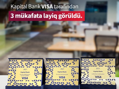 Kapital Bank Visa-nın 3 mükafatına layiq görülüb