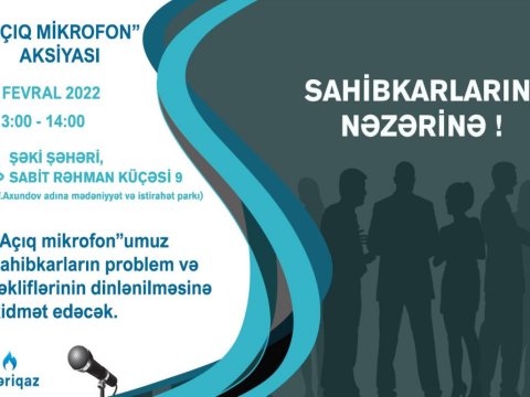 “Azəriqaz” Şəkidə “Açıq mikrofon” aksiyası keçirəcək