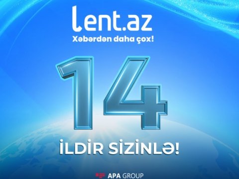 Lent.az-ın 14 yaşı tamam olur