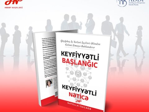 “Keyfiyyətli Başlanğıc - Keyfiyyətli Nəticə” adlı kitab çap olunub