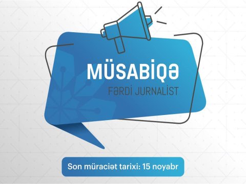 MEDİA fərdi jurnalist müsabiqəsi elan etdi