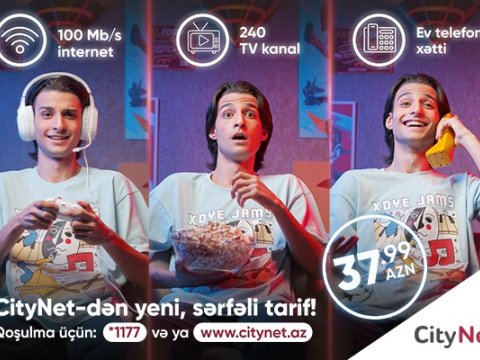CityNet-in yenilənmiş məhsulları ilə daha sürətli internet