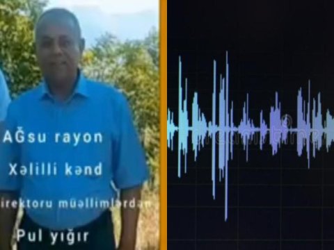 Bir gün dərsə gəlməmək 10 manatdır - Direktorun səs yazısı