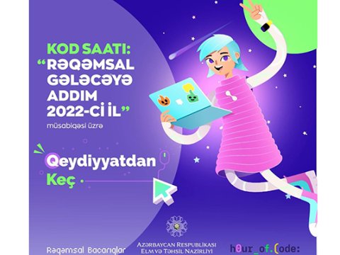“Kod saatı: rəqəmsal gələcəyə addım” müsabiqəsi keçirilir