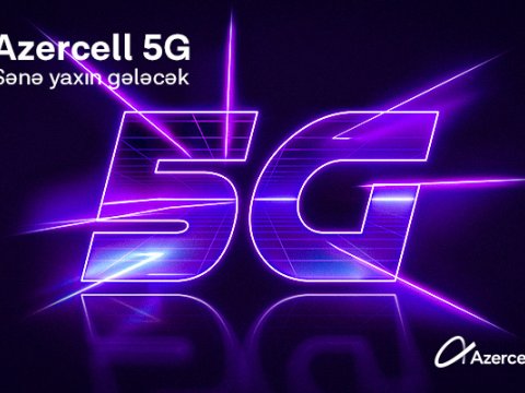 “Azercell” Bakıda 5G-ni test rejimində istifadəyə verdi