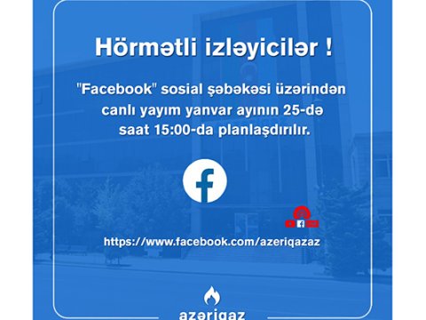 “Azəriqaz”dan növbəti canlı yayım