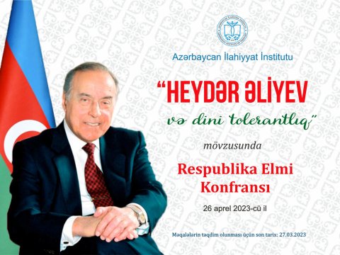İlahiyyat İnstitutu Elmi Konfrans keçirəcək