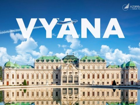 Bakıdan Vyanaya birbaşa reyslər açılır