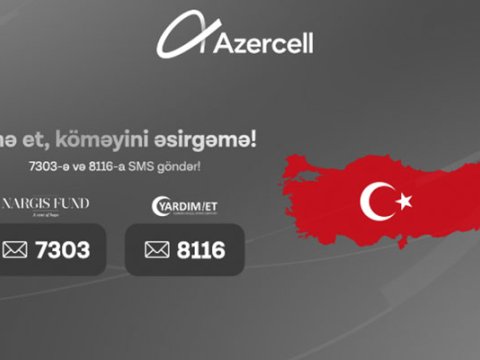 “Azercell”dən Türkiyəyə dəstək məqsədilə ianə imkanları