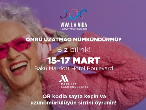 Uzunömürlülük üzrə beynəlxalq konqres keçiriləcək - İlk dəfə